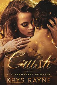 Crush by Krys Rayne