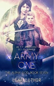 An Army of One by Lexa Luthor