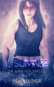 I, Sumner by Lexa Luthor
